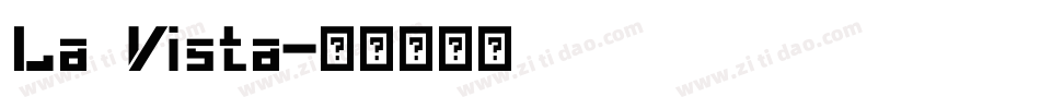 La Vista字体转换